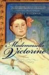 Finerman, Debra - Mademoiselle Victorine
