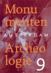  - Amsterdam Monumenten & Archeologie / Jaarboek 9