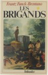 Frantz Funck-Brentano - Les Brigands