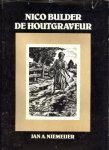Niemeijer, Jan A. - Nico Bulder, de houtgraveur