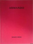 Schneider, Angela - Armando."Damals": 23 Gemälde und 3 Skulpturen