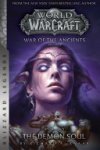 Richard A. Knaak - WarCraft: War of the Ancients Book Two