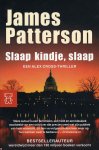 Patterson, James - Slaap kindje, slaap