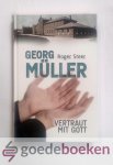 Steer, Roger - George Müller  --- Vertraut mit Gott