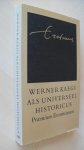 Kaegi Werner - Werner Kaegie als universeel historicus