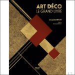Jacques Seray, Préface d?Emmanuel Bréon - Art Déco ? Le grand livre