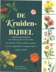 McHoy & Pamela westland, Peter - De kuidenbijbel. Een complete gids voor het werken met kruiden. Planten, kweken, oogsten, bewaren en gebruiken. Kruiden in huis. Creatieve ideeën McHoy & Pamela westland, Peter - De kuidenbijbel. Een complete gids voor het werken met kruiden. Planten, kweken, oogsten, bewaren en gebruiken. Kruiden in huis. Creatieve ideeën