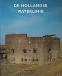 Hans Brand 116444,  Jan [red.] - De Hollandse Waterlinie Derde druk