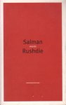 Rushdie, Salman - Woede