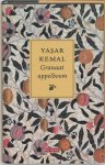 Yasar Kemal - Granaatappelboom