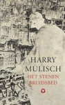 Harry Mulisch 10543 - Het stenen bruidsbed roman