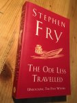 Fry, Stephen - The Ode Less Travelled - unlocking the poet within