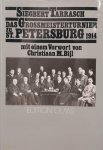 BIJL, M. - Siegbert Tarrasch; Das Grossmeisterturnier zu St. Petersburg 1914