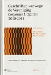 M. Holtzer, A.F.J.A. Leijten en D.J. Oranje (red.) - Geschriften vanwege de Vereniging Corporate Litigation 2010-2011