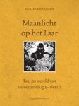 Rob Barnhoorn - Maanlicht op het laar