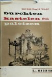 D.J. van der Ven - In de ban van burchten, kastelen en paleizen