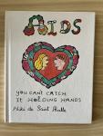 Saint Phalle, Niki de - Aids you can't catch it holding hands