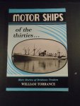 Torrance, William - Motor ships of the thirties. More stories of Brisbane Traders