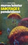 Leinster, Murray - Sabotage 2: Pendeldienst