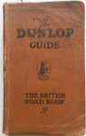 Dunlop Rubber Company - The Dunlop Guide The British Road Book blz 898 tekst plattegronden blz 162 reclame