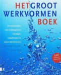 Sasja Dirkse-Hulscher - Het groot werkvormenboek