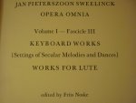 Sweelinck;Jan Pieterszoon - Opera Omnia; Vol. I;  The Instrumental Works (second revised edition edited by G. Leonhardt; A. Annegarn; F. Noske)