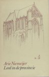 Niemeier, Arie (=Arjaan van Nimwegen). - Leed in de provincie. Niemeier, Arie (=Arjaan van Nimwegen). - Leed in de provincie.