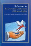 Heijden, Barend van der & Bahia Tahzib-Lie. - Reflections on the universal declaration of human rights : a fiftieth anniversary anthology.