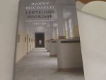Michaelis, Hanny - Lenteloos voorjaar. Oorlogsdagboek 1940-1941 / Oorlogsdagboek 1940-1941