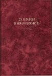 Ledeboer, Ds. L.G.C. - Zijn leven en Kerkstrijd