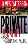 Patterson, James ,  Paetro, Maxine - Private Vegas