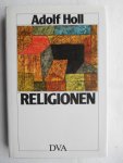 Holl, Adolf - Religionen
