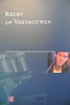Buskes, Hans & Heemskerk, Frederik & Jongmans, Freya & Kleij, Marianne v.d. - RECHT OP VERTROUWEN. Jaarverslag 2000 van de Nederlandse Orde van Advocaten