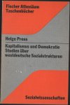 Pross, Helge - Kapitalismus und Demokratie. Studien über westdeutsche Sozialstrukturen, 1972