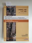 Gospodini, Aspa (Hrsg.): - Book of Abstracts of International Conference on Changing Cities II : Spatial, Design, Landscape & Socio-economic Dimensions :
