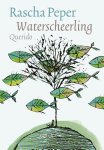 Rascha Peper - Waterscheerling