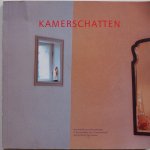 Teeuwen Marjan, Driel Anne van e.a, ill. Workel Bertine e.a. - Kamerschatten Tentoonstelling in elf woonhuizen in de binnenstad van 's-Hertogenbosch met als thema interieur