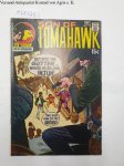 DC National Comics: - Son Of Tomahawk : No. 132 : Feb. 1971 :