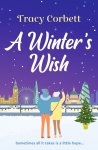 Tracy Corbett - A Winter's Wish Tracy Corbett - A Winter's Wish