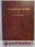 Kesting, C.J. - De geschiedenis van Jozef --- 13 predikaties over Genesis 37 t/m 50