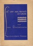 Lode Baekelmans - Lof van zee, mensch en tabak Nieuwe aantekeningen van een boekenwurm