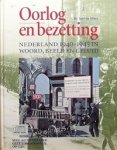 Miert, Dr. Jan van - Oorlog en bezetting. Nederland 1940-1945