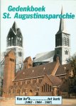  - Gedenkboek Sint / St. Augustinusparochie Lutterade Geleen 1862 -1987