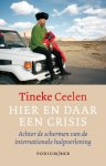 T. Ceelen - Hier en daar een crisis