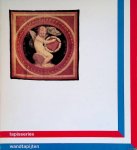 Nanteuil, Luc de - a.o. - Tapisseries / wandtapijten