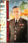 Leonard Mosley - Marshall, Hero for Our Times