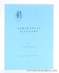Shahbazi, A. Shapur. - Persepolis Illustre. Traduit de l'Anglais par Anne Saurat.