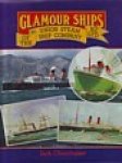 Churchhouse, J - Glamourships of the Union Steam Ship Company N.Z. Ltd