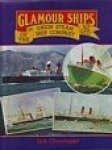 Churchhouse, J - Glamourships of the Union Steam Ship Company N.Z. Ltd