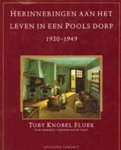 T. Knobel Fluek - Herinneringen aan het leven in een Pools dorp, 1930-1949